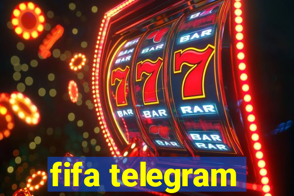 fifa telegram
